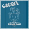 The Rain is Out - Single