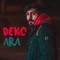 Ara - Deko lyrics