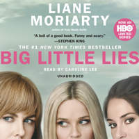 Liane Moriarty - Big Little Lies (Unabridged) artwork