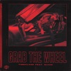 Grab the Wheel - Single