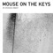 Ouroboros - mouse on the keys lyrics