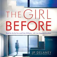 J.P. Delaney - The Girl Before: A Novel (Unabridged) artwork
