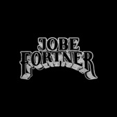 Jobe Fortner - EP artwork
