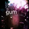 Gum album lyrics, reviews, download