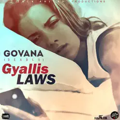 Gyallis Laws - Single - Govana Gyallis Laws - Single - Govana