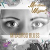 Milagros Blues