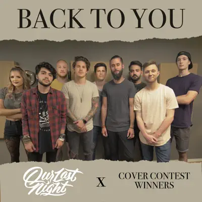 Back to You (feat. Halocene, Adam Christopher, Micki Sobral, Henrique Baptista & Tom Verstappen) - Single - Our Last Night