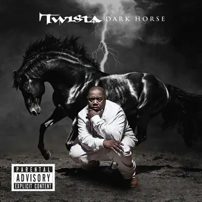 Dark Horse - Twista