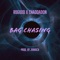 Bag Chasin' (feat. ChadDaDon) - RoGodd lyrics