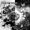 Dutch - Show You How