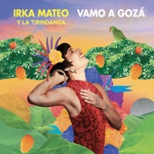 Irka Mateo - Tainos (feat. La Tirindanga)