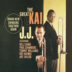 The Great Kai & J.J. by J.J. Johnson & Kai Winding album reviews, ratings, credits