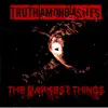 The Darkest Things - Single album lyrics, reviews, download