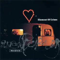 Dicte-moi ta loi - Element Of Crime