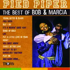 Pied Piper - The Best of Bob & Marcia - Marcia Griffiths