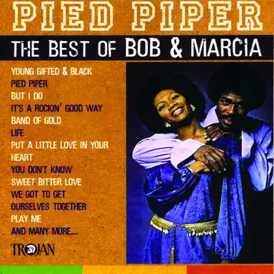 Pied Piper - The Best of Bob & Marcia - Marcia Griffiths