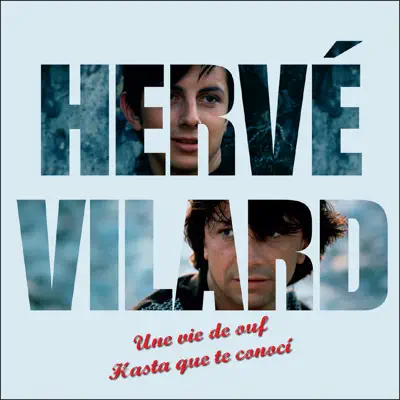 Une vie de ouf / Hasta Que Te Conosi - Single - Hervé Vilard