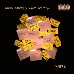 Love Notes from 65th St. - EP by Waxx album reviews, ratings, credits