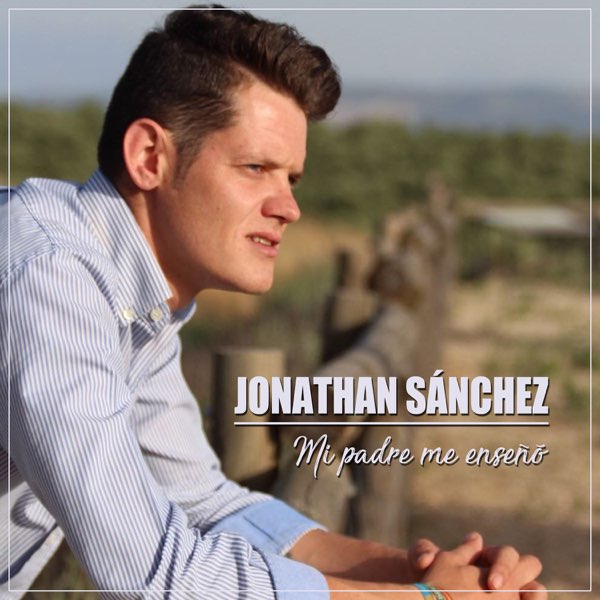 ‎Mi Padre Me Enseñó - Single by Jonathan Sanchez on Apple Music