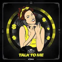 Talk to Me - EP by Myro album reviews, ratings, credits