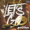 Let's Go (feat. Jimmy Dade) - Mowhett lyrics