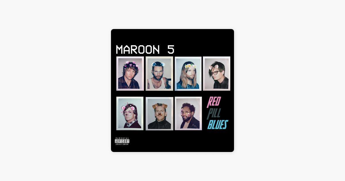 Red Pill Blues Maroon 5 Itunes