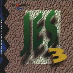 Jes 3 - Armando Flores Jes 3 - Armando Flores
