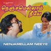 Nenjamellam Neeye (Original Motion Picture Soundtrack) - EP