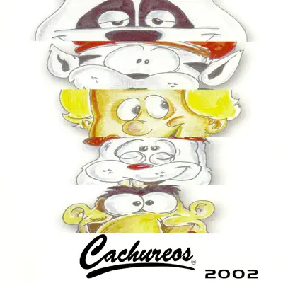 Cachureos 2002 - Cachureos