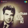 Dulhan Ek Raat Ki (Original Motion Picture Soundtrack) album lyrics, reviews, download
