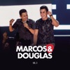 Marcos & Douglas, Vol. 3 (Ao Vivo) - Single
