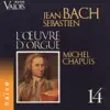 Stream & download J. S. Bach: L'œuvre d'orgue, Vol. 14 (Orgue Andersen de l'église Saint-Benoît à Ringsted, Danemark)