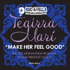 Make Her Feel Good - Single - Teairra Mari