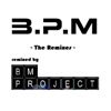 B.P.M - High Enough to Dream (Club Mix)