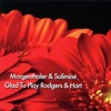 Glad To Play Rogers & Hart (Instrumental)