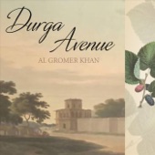 Al Gromer Khan - Durga Avenue