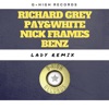 Lady (Pay & White, Nick Frames & Benz Remix) - Single