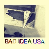 Bad Idea USA - Stay