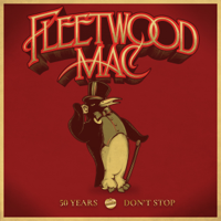 Fleetwood Mac - 50 Years: Don't Stop (Deluxe) artwork