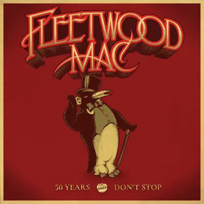 50 Years: Don't Stop (Deluxe) - Fleetwood Mac