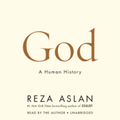 God: A Human History (Unabridged) - Reza Aslan Cover Art