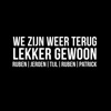 We Zijn Weer Terug - Single