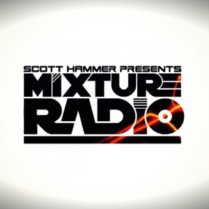 Scott Hammer presents- MIXTURE RADIO episode 016