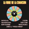 La Roue De La Chanson