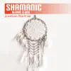 Shamanic Alarm Clock album lyrics, reviews, download
