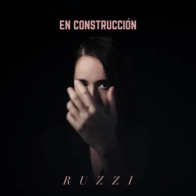 En Construcción (feat. Alex Anwandter) - Single - Ruzzi En Construcción (feat. Alex Anwandter) - Single - Ruzzi