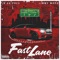 Fast Lane (feat. Jimmy Wopo) - LB Da Pres lyrics