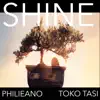 Shine (feat. Toko Tasi) - Single album lyrics, reviews, download