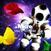 Micro - Egao Sono Saki Ni