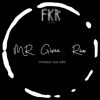 Monsieur raw edits - Single